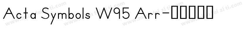 Acta Symbols W95 Arr字体转换